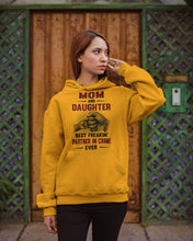 Load image into Gallery viewer, Mom And Daughter Best Freaking Partner In Crime Ever Hoodie