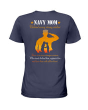 Load image into Gallery viewer, Son Gift For Navy Mom Behind Every Strong Soldier Ladies Tee