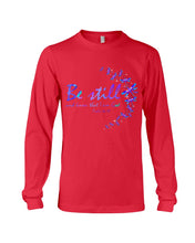 Load image into Gallery viewer, Be Still And Know That I Am God Purple Dragonfly Unisex Long Sleeve
