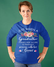 Load image into Gallery viewer, Just When A Grandmother Thinks Her Work Is Finished Unisex Long Sleeve