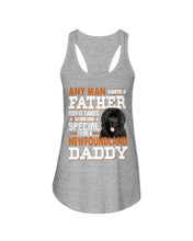 Load image into Gallery viewer, Someone Special To Be A Newfoundland Daddy Gift For Dog Lovers Ladies Flowy Tank