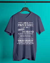 Load image into Gallery viewer, I Am A Proud Wife Of An Irish Husband Gift For Family Guys V-Neck