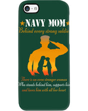 Load image into Gallery viewer, Son Gift For Navy Mom Behind Every Strong Soldier Phone case