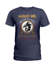 Load image into Gallery viewer, Birthday Gift For August Girl The Soul Of A Witch Ladies Tee