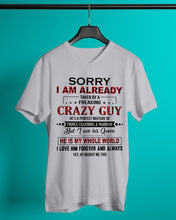 Load image into Gallery viewer, I'm Already Taken By A Freaking Crazy Guy Guys V-Neck