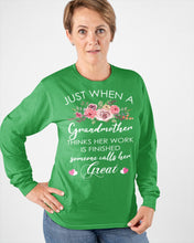 Load image into Gallery viewer, Just When A Grandmother Thinks Her Work Is Finished Unisex Long Sleeve