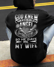 Load image into Gallery viewer, God Knew I Needed An Angel Gift For Husband Hoodie