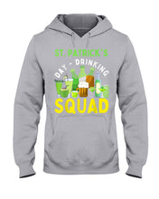 Load image into Gallery viewer, Happy St. Patrick's Day Printed Mug Drinking Squad 2021 Irish Shamrock Hoodie