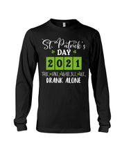 Load image into Gallery viewer, The One Where We Drank Alone St Patrick's Day Gift Unisex Long Sleeve