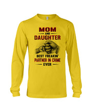 Load image into Gallery viewer, Mom And Daughter Best Freaking Partner In Crime Ever Unisex Long Sleeve