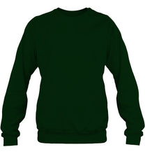 Load image into Gallery viewer, I Asked God To Make Me A Better Man Gift For Wife Sweatshirt