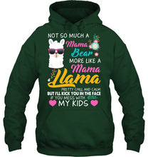 Load image into Gallery viewer, No So Much A Mama Bear More Like A Mama Llama Hoodie
