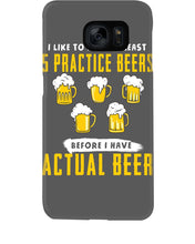 Load image into Gallery viewer, I Like To Have At Least Practice Beer Meaningful Gift Phone case