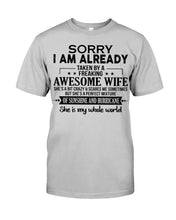 Load image into Gallery viewer, I Am Already Taken By A Freaking Awesome Wife Guys Tee