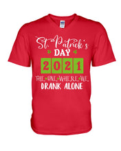 Load image into Gallery viewer, The One Where We Drank Alone St Patrick's Day Gift Guys V-Neck