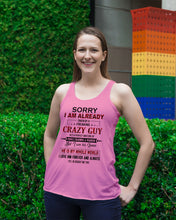 Load image into Gallery viewer, I'm Already Taken By A Freaking Crazy Guy Ladies Flowy Tank