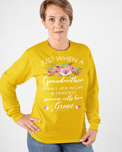 Load image into Gallery viewer, Just When A Grandmother Thinks Her Work Is Finished Unisex Long Sleeve