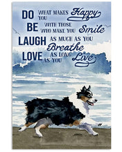 Load image into Gallery viewer, Australian Shepherd Dog Do What Makes Happy You Gift For Dog Lovers Vertical Poster