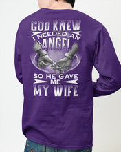 Load image into Gallery viewer, God Knew I Needed An Angel Gift For Husband Unisex Long Sleeve