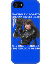 Load image into Gallery viewer, Nacido En Agosto Tome Una Pruera De Ad Birthday Gift Phone case