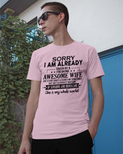 Load image into Gallery viewer, I Am Already Taken By A Freaking Awesome Wife Guys Tee