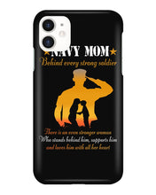 Load image into Gallery viewer, Son Gift For Navy Mom Behind Every Strong Soldier Phone case