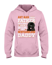 Load image into Gallery viewer, Someone Special To Be A Newfoundland Daddy Gift For Dog Lovers Hoodie