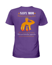 Load image into Gallery viewer, Son Gift For Navy Mom Behind Every Strong Soldier Ladies Tee