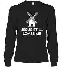 Load image into Gallery viewer, Windmill Jesus Still Loves Me Bachelorette Gift Unisex Long Sleeve