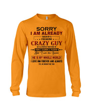 Load image into Gallery viewer, I'm Already Taken By A Freaking Crazy Guy Unisex Long Sleeve