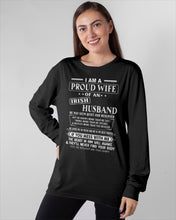 Load image into Gallery viewer, I Am A Proud Wife Of An Irish Husband Gift For Family Unisex Long Sleeve