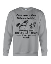 Load image into Gallery viewer, There Was A Girl Who Really Loved Horses And Dogs Sweatshirt