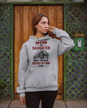 Load image into Gallery viewer, Mom And Daughter Best Freaking Partner In Crime Ever Hoodie