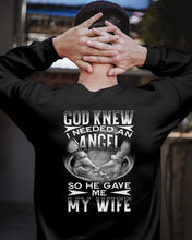 Load image into Gallery viewer, God Knew I Needed An Angel Gift For Husband Sweatshirt