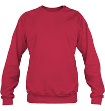 Load image into Gallery viewer, I Asked God To Make Me A Better Man Gift For Wife Sweatshirt