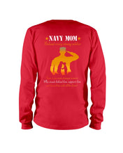 Load image into Gallery viewer, Son Gift For Navy Mom Behind Every Strong Soldier Unisex Long Sleeve