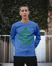 Load image into Gallery viewer, Irsih Drinking Team Green Shamrock St Patrick's Day Sweatshirt
