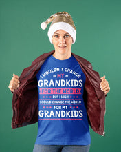 Load image into Gallery viewer, I Could Change The World For My Grandkids Ladies Tee