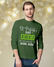 Load image into Gallery viewer, The One Where We Drank Alone St Patrick's Day Gift Unisex Long Sleeve