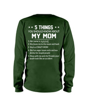 Load image into Gallery viewer, Five Things You Should Know About Mom Unisex Long Sleeve