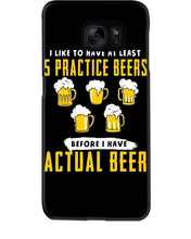 Load image into Gallery viewer, I Like To Have At Least Practice Beer Meaningful Gift Phone case