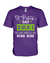 Load image into Gallery viewer, The One Where We Drank Alone St Patrick's Day Gift Guys V-Neck