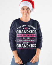 Load image into Gallery viewer, I Could Change The World For My Grandkids Unisex Long Sleeve