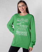 Load image into Gallery viewer, I Am A Proud Wife Of An Irish Husband Gift For Family Unisex Long Sleeve