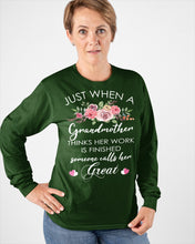 Load image into Gallery viewer, Just When A Grandmother Thinks Her Work Is Finished Unisex Long Sleeve