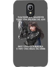 Load image into Gallery viewer, Nacido En Agosto Tome Una Pruera De Ad Birthday Gift Phone case