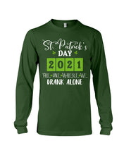 Load image into Gallery viewer, The One Where We Drank Alone St Patrick's Day Gift Unisex Long Sleeve
