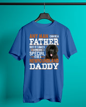 Load image into Gallery viewer, Someone Special To Be A Newfoundland Daddy Gift For Dog Lovers Guys Tee