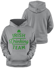 Load image into Gallery viewer, Irsih Drinking Team Green Shamrock St Patrick's Day Hoodie