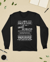 Load image into Gallery viewer, I Am A Proud Wife Of An Irish Husband Gift For Family Unisex Long Sleeve